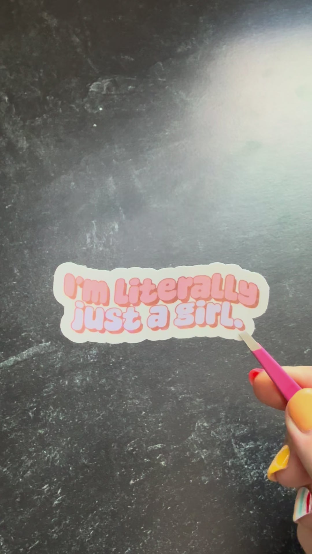 I'm literally just a girl - Sticker